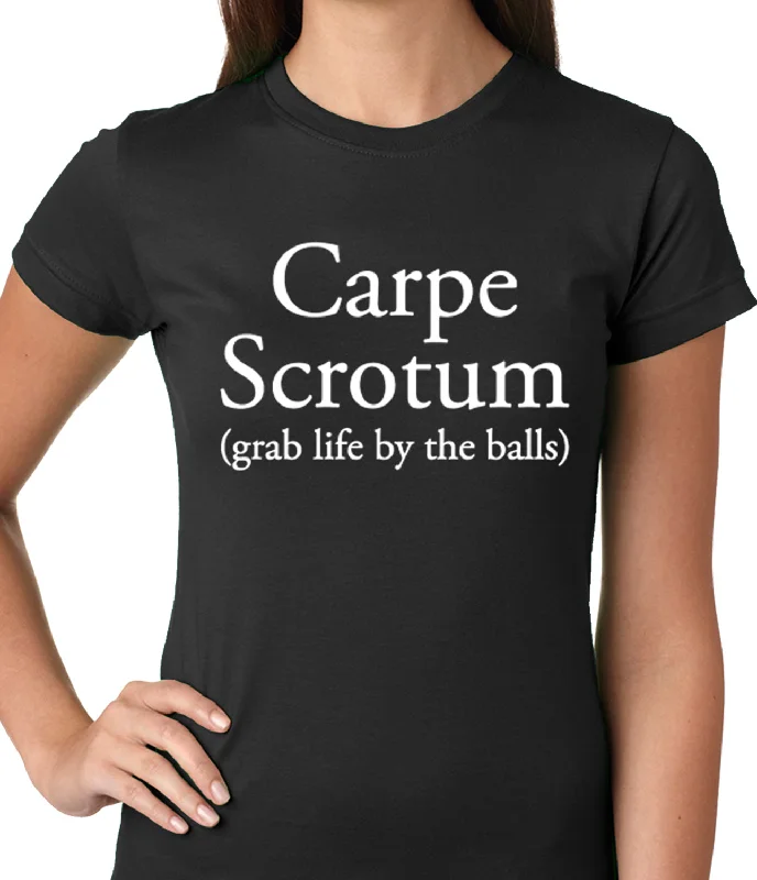 Carpe Scrotum - Grab Life By The Balls Ladies T-shirt Front Pockets Side Pockets Patch Pockets