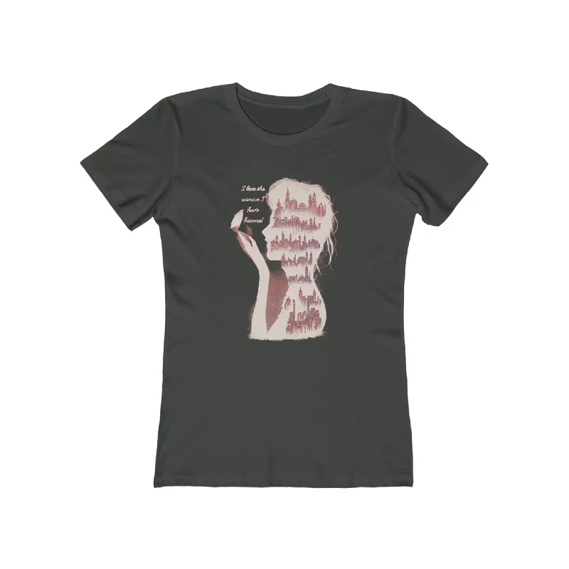 I Love the Woman I Have Become -The Boyfriend Tee for Women Anti-Pilling Machine Wash Handmade