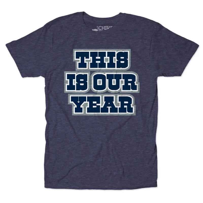 This Is Our Year Unisex Tee Mesh Canvas Denim