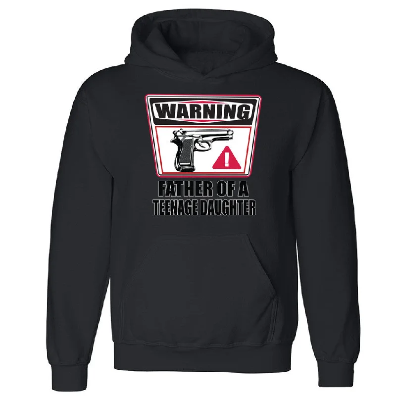Zexpa Apparelâ„¢ Warning Father of a Teenage Daughter Unisex Hoodie Fathers Day Hooded Sweatshirt Hoodie with Pastel Soft Subtle Zexpa Apparelâ„¢ Warning Father of a Teenage Daughter Unisex Hoodie Fathers Day Hooded Sweatshirt Hoodie with Pastel Soft Subtle