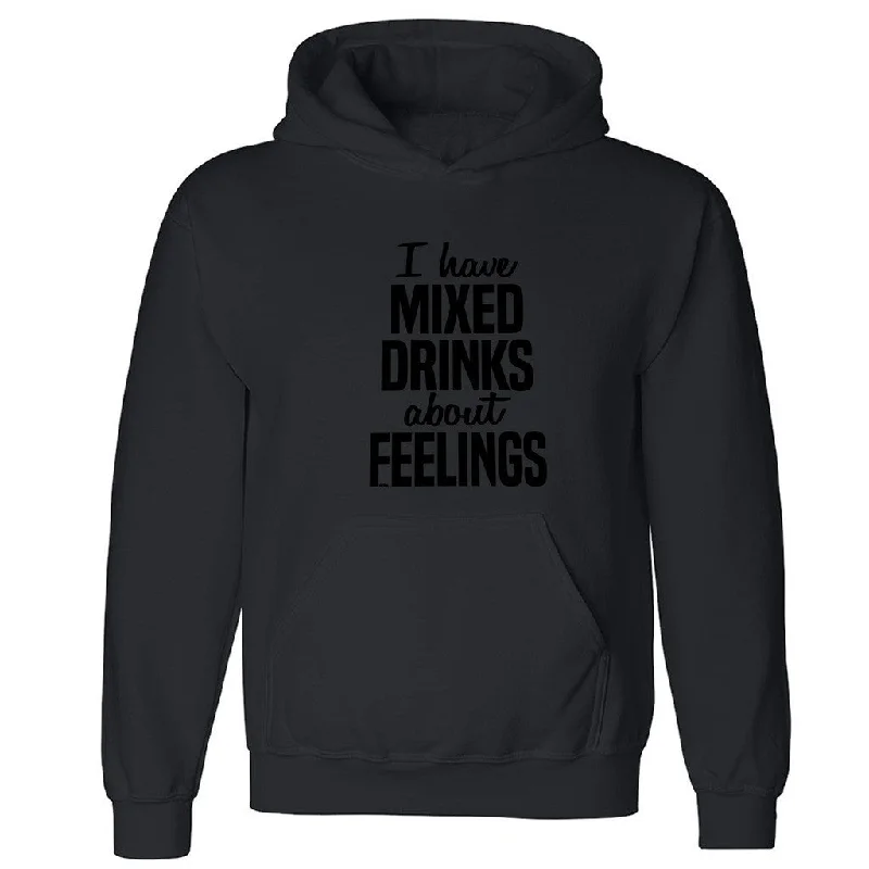 Zexpa Apparelâ„¢ I've Mixed Drinks About Feelings Unisex Hoodie Alcoholic Funny Hooded Sweatshirt Hoodie with Button Classic Timeless Zexpa Apparelâ„¢ I've Mixed Drinks About Feelings Unisex Hoodie Alcoholic Funny Hooded Sweatshirt Hoodie with Button Classic Timeless